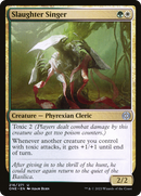 Slaughter Singer (ONE-216) [Phyrexia: All Will Be One]