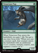Tenacious Pup (MB2-262) [Mystery Booster 2]