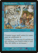 Miscalculation (ULG-036) [Urza's Legacy]