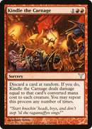 Kindle the Carnage (DIS-066) [Dissension]