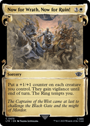 Now for Wrath, Now for Ruin! (Showcase Scrolls) (LTR-475) [The Lord of the Rings: Tales of Middle-earth]