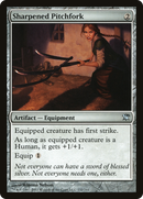 Sharpened Pitchfork (ISD-232) [Innistrad]