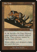 Pit Trap (USG-307) [Urza's Saga]