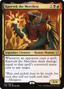 Kaervek the Merciless (TSR-257) [Time Spiral Remastered] Foil