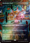 Dockside Chef (Rainbow Foil) (SLD-1629★) (Borderless) [Secret Lair Drop] Foil