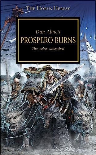 BLACK LIBRARY - Horus Heresy: Prospero Burns (Book 15)