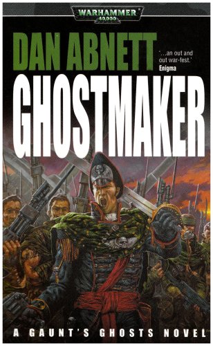 BLACK LIBRARY - Ghostmaker - A Guant's Ghost Novel (Book 2)