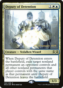 Deputy of Detention (PRE-165S) [Ravnica Allegiance Promos] Foil