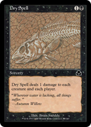 Dry Spell (ME2-087) [Masters Edition II]