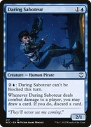Daring Saboteur (NCC-217) [New Capenna Commander]
