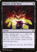 Whisper of the Dross (ONE-117) [Phyrexia: All Will Be One] Foil