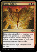 Pyretic Rebirth (MH3-200) [Modern Horizons 3]