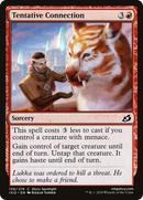 Tentative Connection (IKO-138) [Ikoria: Lair of Behemoths]