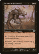 Primeval Shambler (MMQ-152) [Mercadian Masques]