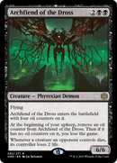 Archfiend of the Dross (PPONE-082) [Promo Pack: Phyrexia: All Will Be One Promos] Foil