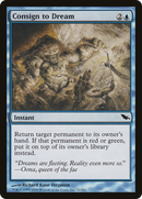 Consign to Dream (SHM-032) [Shadowmoor] Foil