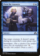Press for Answers (SOI-080) [Shadows over Innistrad]