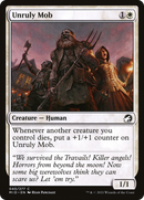 Unruly Mob (MID-040) [Innistrad: Midnight Hunt]