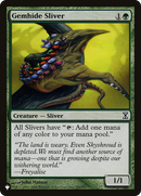 Gemhide Sliver (LIST-TSP-196) [The List]