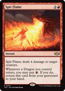 Spit Flame (TDC-234) [Commander: Tarkir: Dragonstorm]