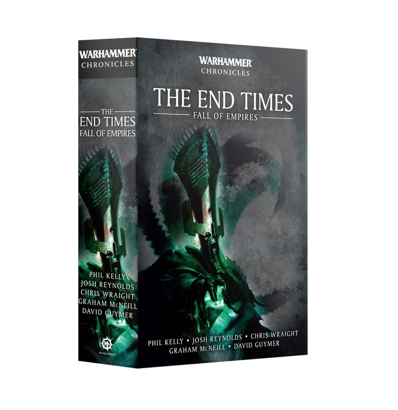 BLACK LIBRARY - The End Times: Fall of Empires (PB)