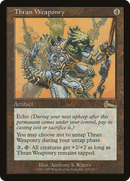 Thran Weaponry (ULG-135) [Urza's Legacy]