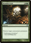 Bramblecrush (ISD-172) [Innistrad]