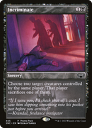 Incriminate (PPSNC-465) [Promo Pack: Streets of New Capenna] Foil