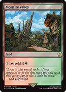Mossfire Valley (Surge Foil) (FIC-407) [Commander: FINAL FANTASY] Foil