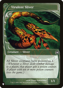 Virulent Sliver (LIST-FUT-155) [The List]