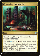 Crumbling Necropolis (LIST-C17-244) [The List]