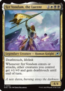 Syr Vondam, the Lucent (EOE-232) [Edge of Eternities]