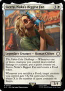 Sierra, Nuka's Biggest Fan (PIP-025) [Fallout] Foil