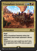 Triumphant Getaway (YOTJ-027) [Alchemy: Outlaws of Thunder Junction]