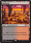 Badlands (OLGC-2016NA) [Legacy Championship]