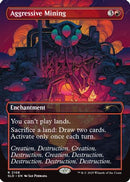 Aggressive Mining (SLD-2108) [Secret Lair Drop Series]