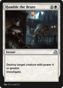 Humble the Brute (SIR-034) [Shadows over Innistrad Remastered]