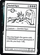 Buried Ogre (No PW Symbol) (CMB1-036) [Mystery Booster Playtest Cards 2021]