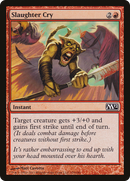 Slaughter Cry (M12-155) [Magic 2012]