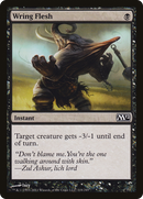 Wring Flesh (M12-118) [Magic 2012]