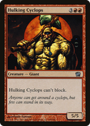 Hulking Cyclops (8ED-195★) [8th Edition]