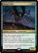 Dread Tiller (ECC-020) [Commander: Lorwyn Eclipsed]