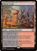 Blood Crypt (PPECL-262) [Promo Pack: Lorwyn Eclipsed]
