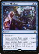 Mirage Mockery (ONC-022) [Phyrexia: All Will Be One Commander] Foil