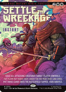 Settle the Wreckage (SLD-2372) [Secret Lair Drop Series]