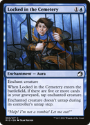 Locked in the Cemetery (MID-060) [Innistrad: Midnight Hunt]