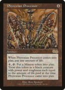 Phyrexian Processor (USG-306) [Urza's Saga]