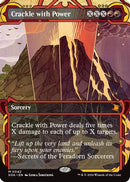 Crackle with Power (SOA-042) [Secrets of Strixhaven: Mystical Archive]