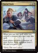 Social Snub (SOS-228) [Secrets of Strixhaven]