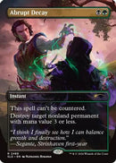 Abrupt Decay (SLD-2468) [Secret Lair Drop Series] Foil